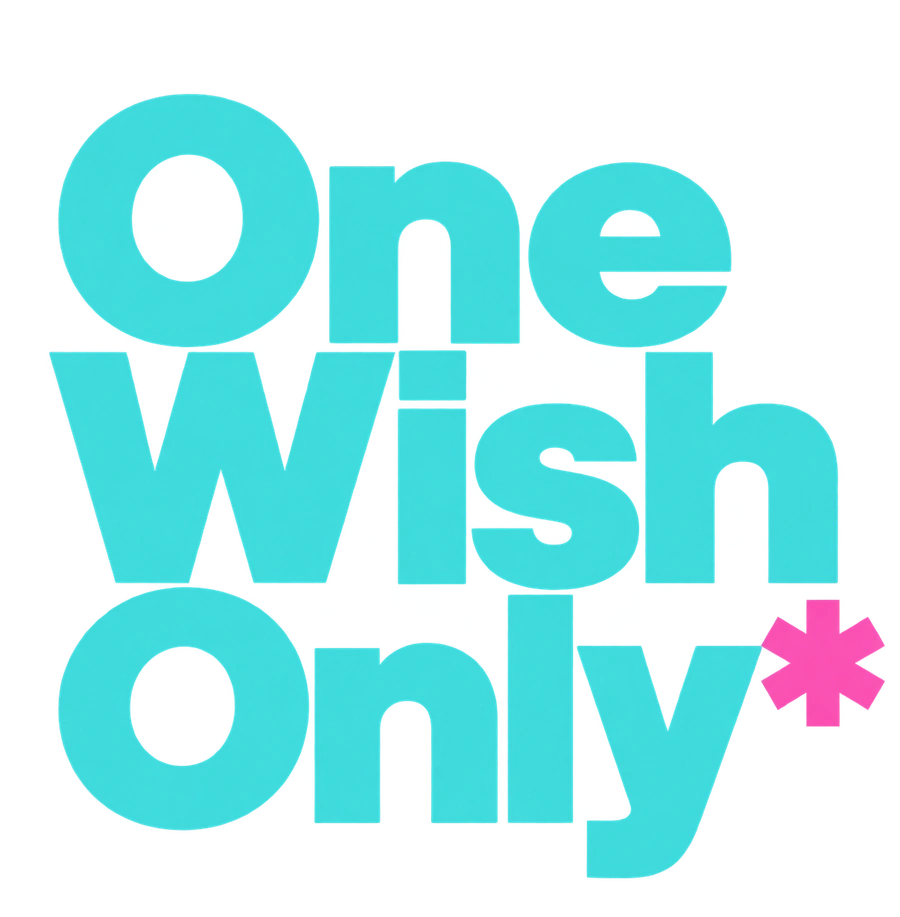 One Wish Only*